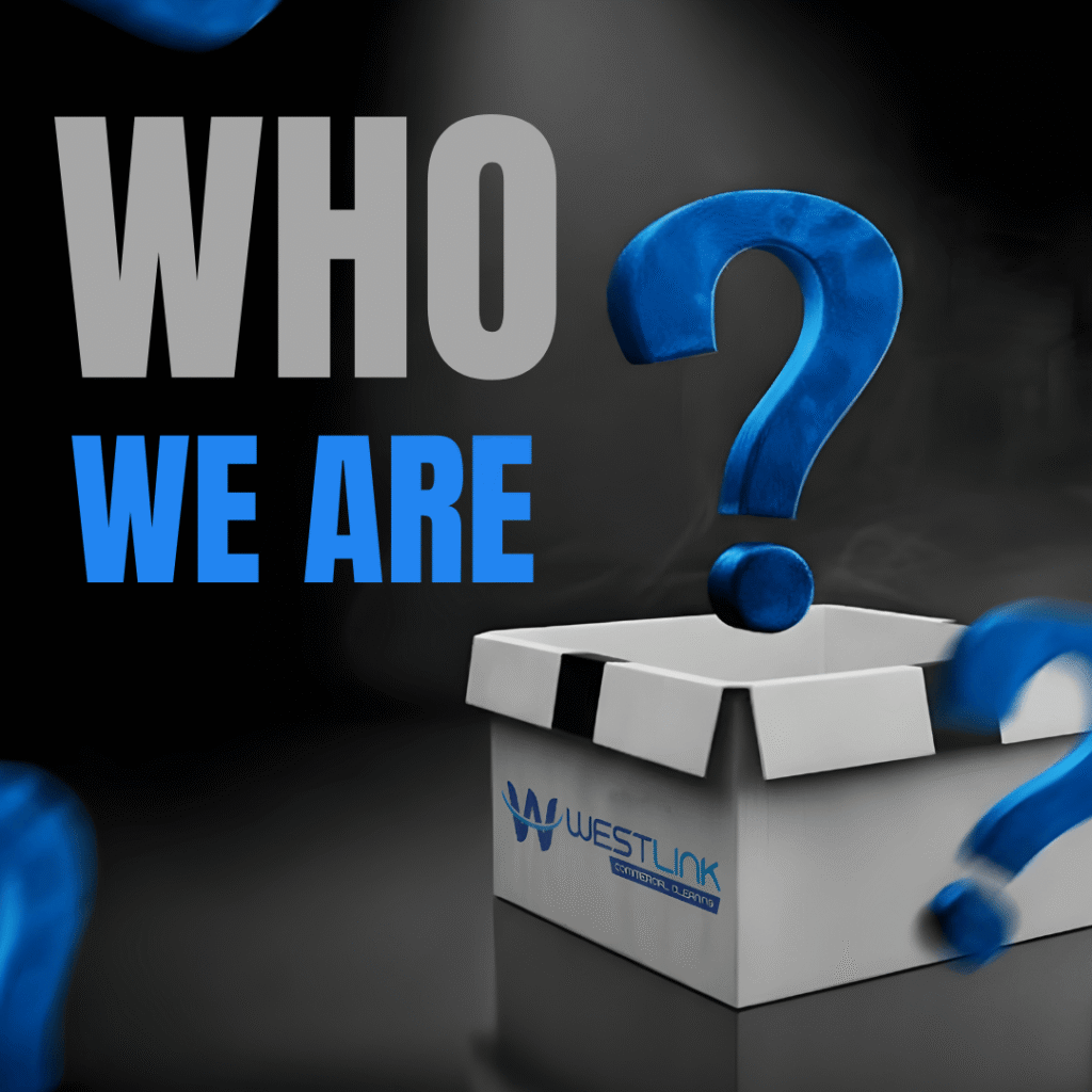 who we are (1) Weslink commercial cleaning company